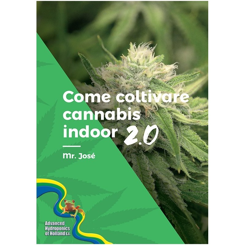 Come coltivare cannabis indoor 2.0