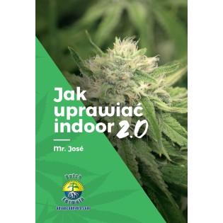 Jak Uprawiać indoor 2.0