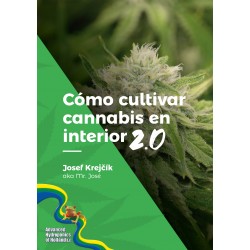 Cómo cultivar cannabis en interior 2.0