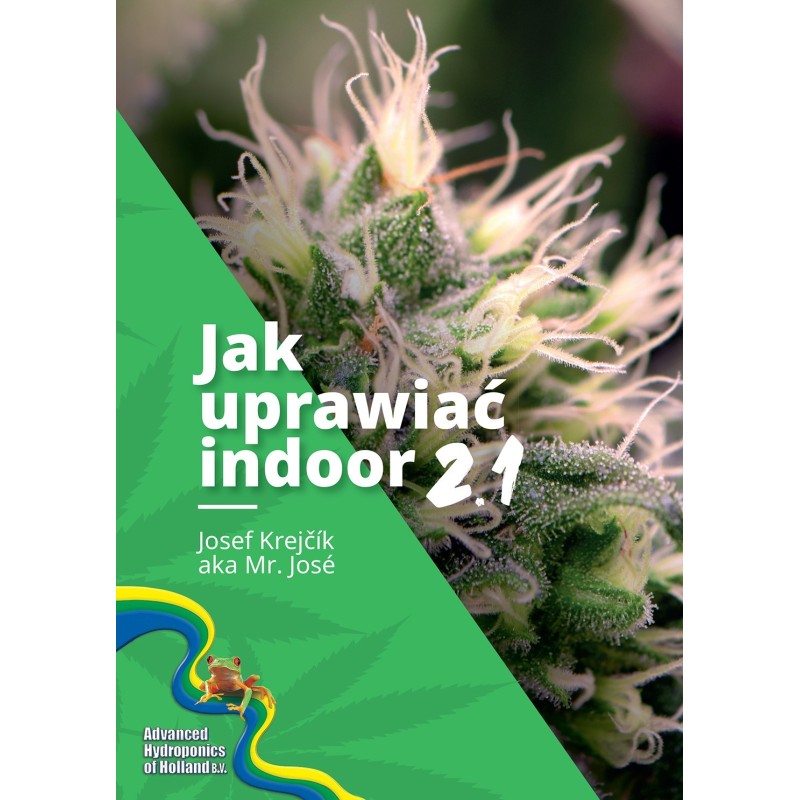 Jak uprawiać indoor 2.1